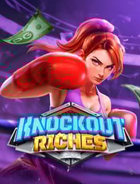 Knockout Riches